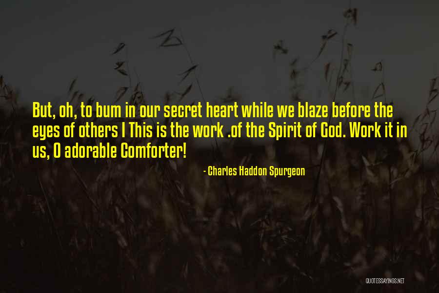 Charles O'rear Quotes By Charles Haddon Spurgeon Charles O'rear Quotes By Charles Haddon Spurgeon
