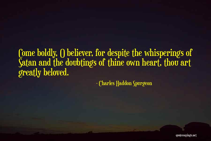Charles O'rear Quotes By Charles Haddon Spurgeon Charles O'rear Quotes By Charles Haddon Spurgeon