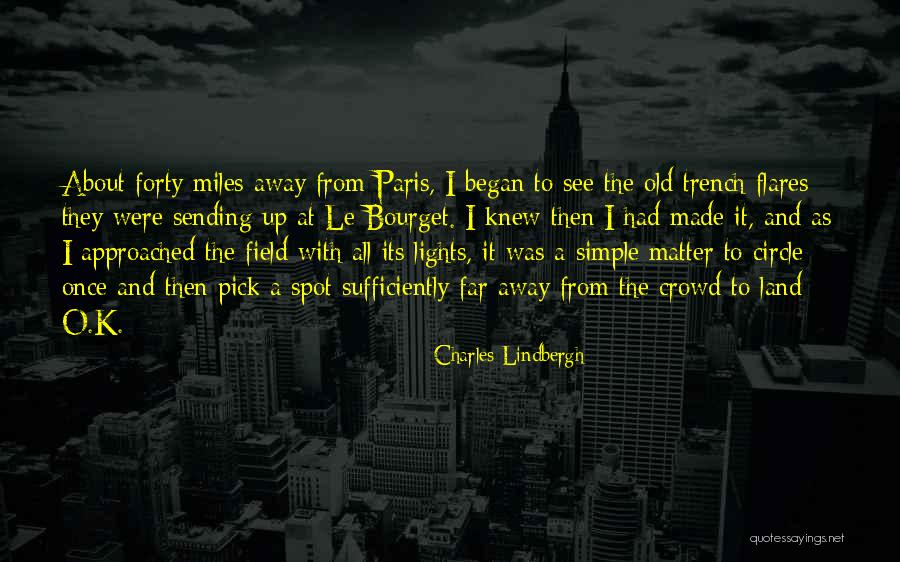 Charles O'rear Quotes By Charles Lindbergh Charles O'rear Quotes By Charles Lindbergh