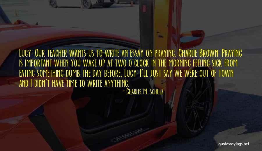 Charles O'rear Quotes By Charles M. Schulz Charles O'rear Quotes By Charles M. Schulz