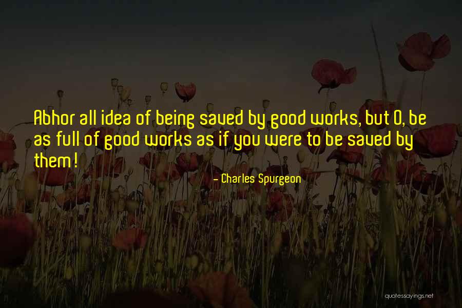 Charles O'rear Quotes By Charles Spurgeon Charles O'rear Quotes By Charles Spurgeon