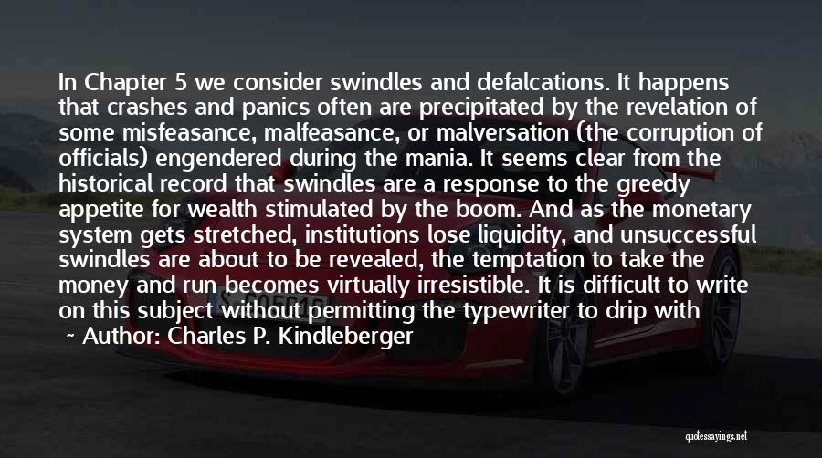 Charles P. Kindleberger Quotes 1350871