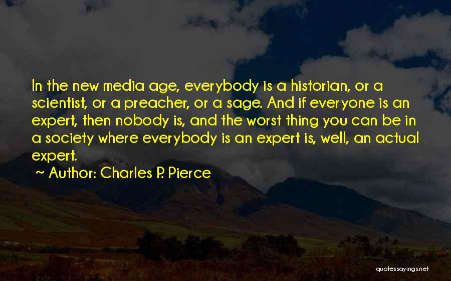 Charles P. Pierce Quotes 504091
