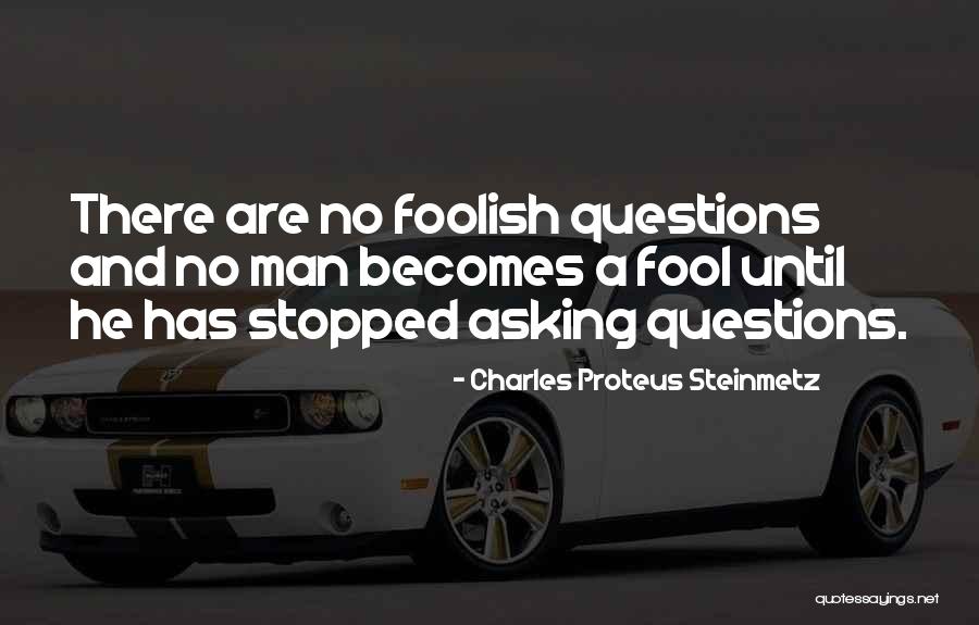 Charles P. Steinmetz Quotes By Charles Proteus Steinmetz Charles P. Steinmetz Quotes By Charles Proteus Steinmetz