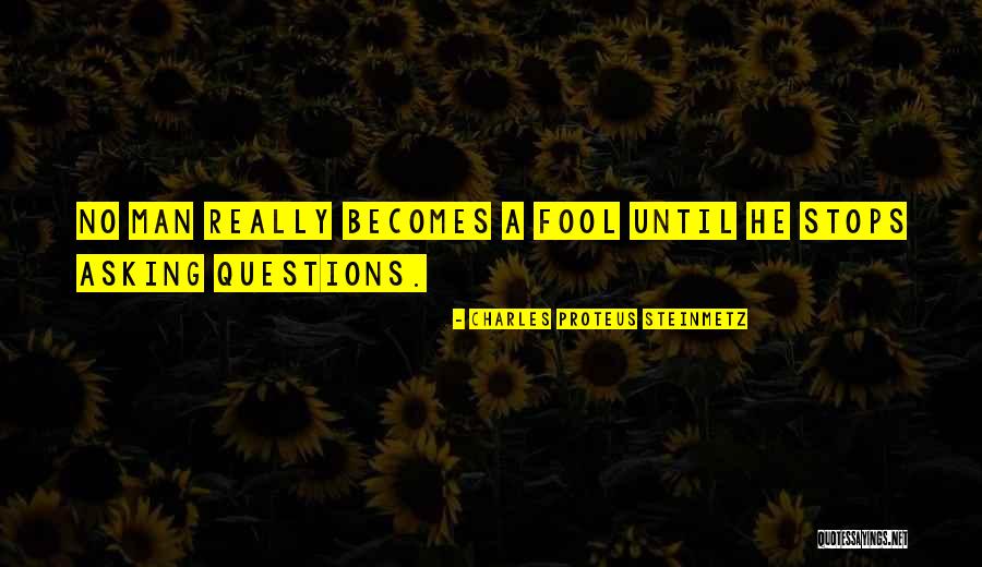 Charles P. Steinmetz Quotes By Charles Proteus Steinmetz Charles P. Steinmetz Quotes By Charles Proteus Steinmetz