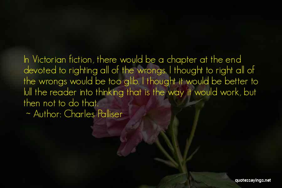 Charles Palliser Quotes 2129284