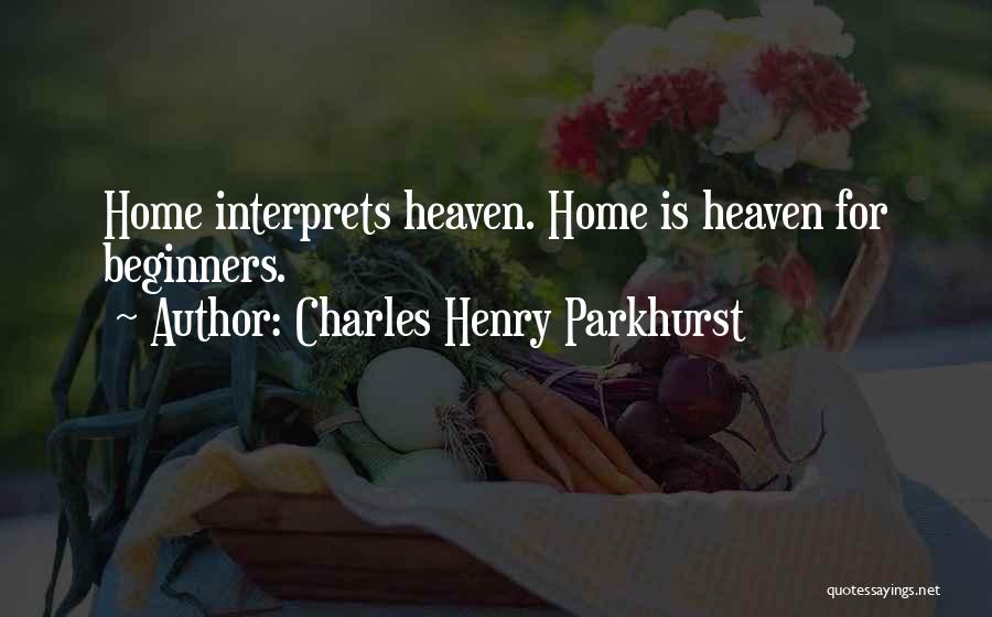 Charles Parkhurst Quotes By Charles Henry Parkhurst