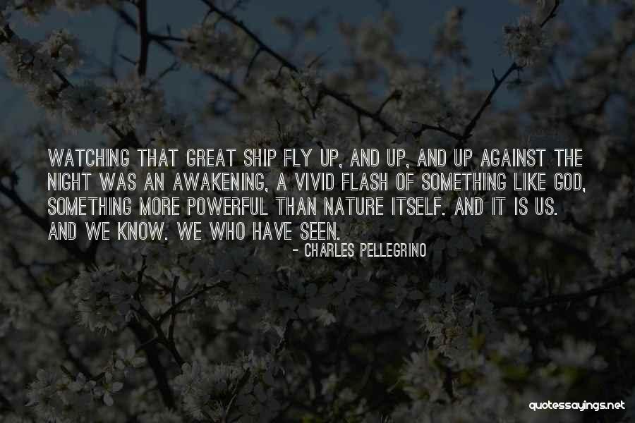 Charles Pellegrino Quotes 749557 Charles Pellegrino Quotes 749557