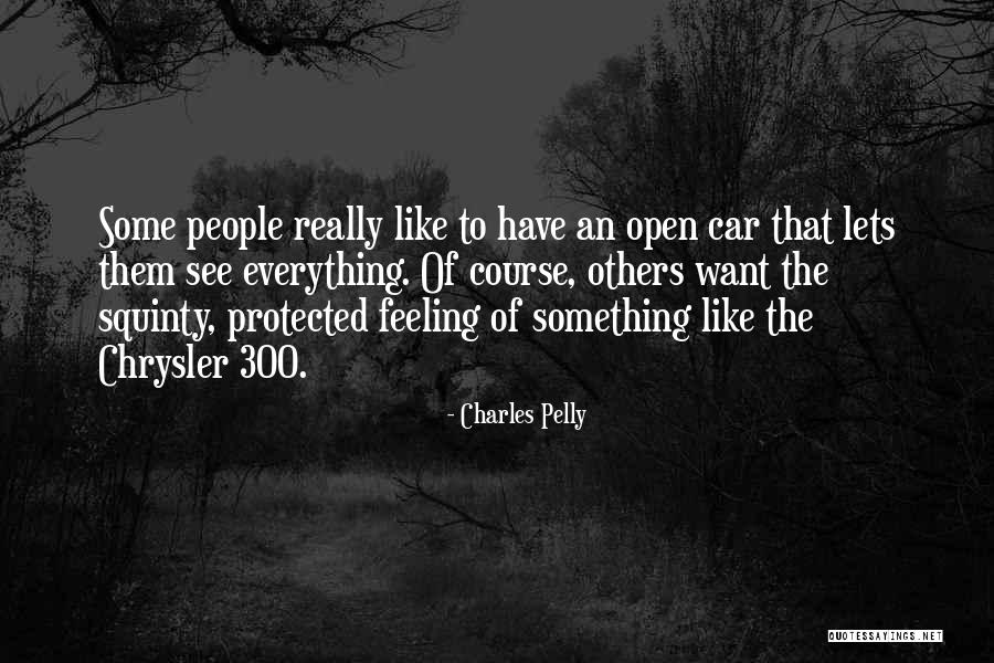 Charles Pelly Quotes 547866 Charles Pelly Quotes 547866