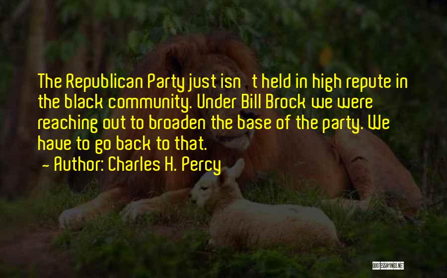 Charles Percy Quotes By Charles H. Percy