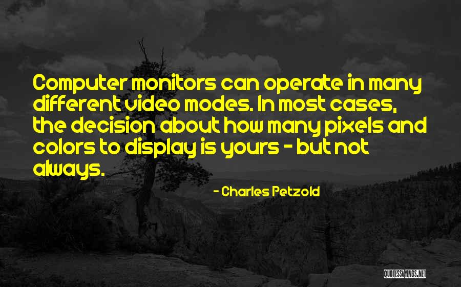 Charles Petzold Quotes 2028263