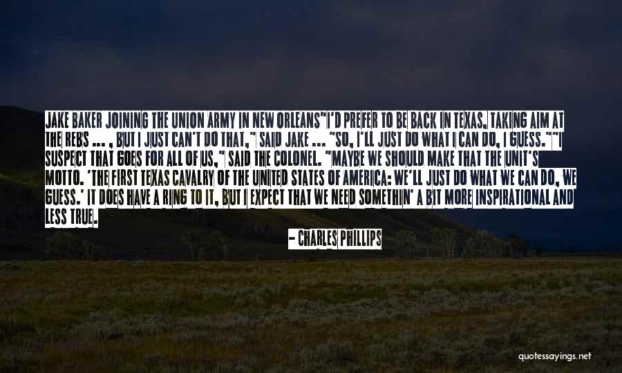 Charles Phillips Quotes 697487