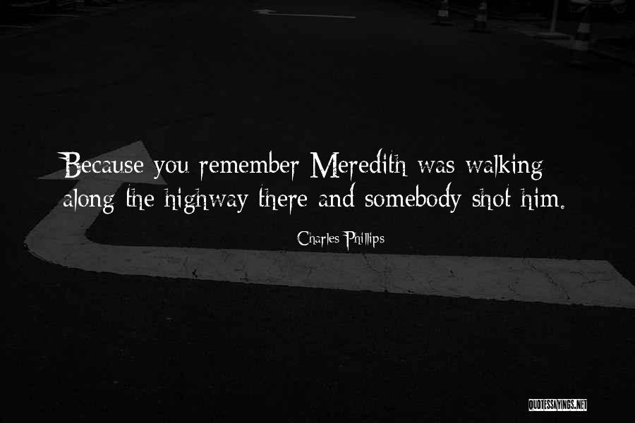Charles Phillips Quotes 978227 Charles Phillips Quotes 978227