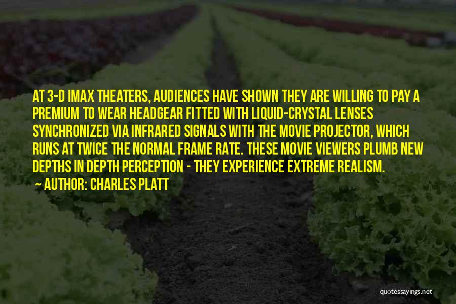 Charles Platt Quotes 1134868