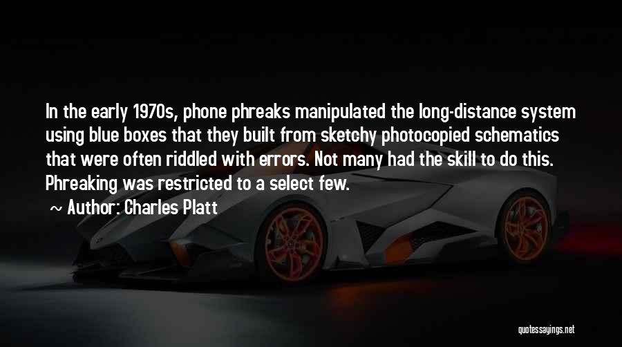 Charles Platt Quotes 1314203