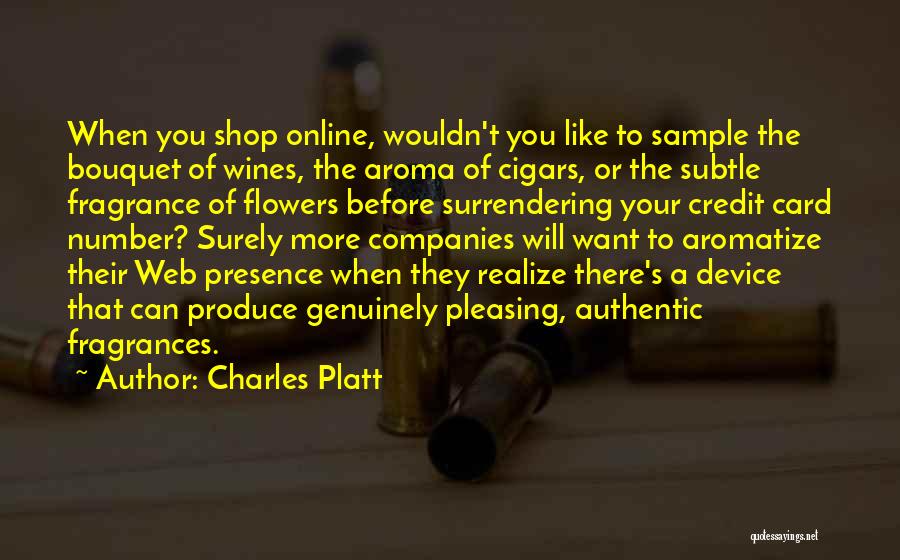 Charles Platt Quotes 471016