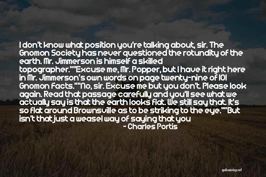 Charles Portis Quotes 112226