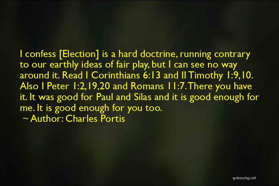 Charles Portis Quotes 1651741