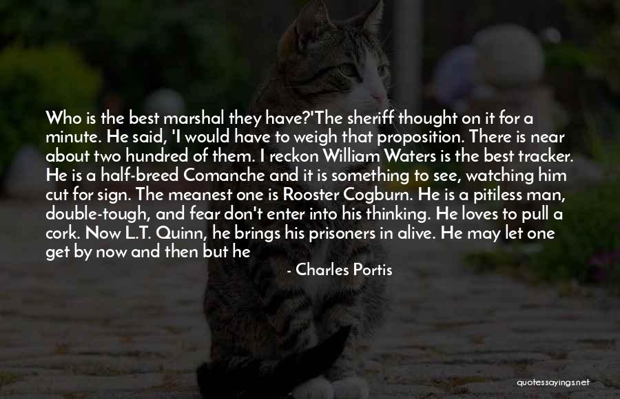 Charles Portis Quotes 2197256 Charles Portis Quotes 2197256