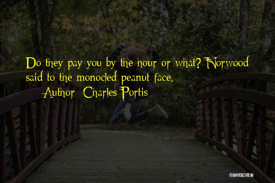 Charles Portis Quotes 567629