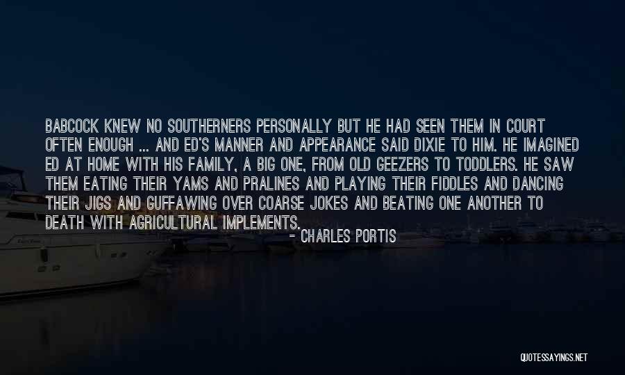 Charles Portis Quotes 570174 Charles Portis Quotes 570174