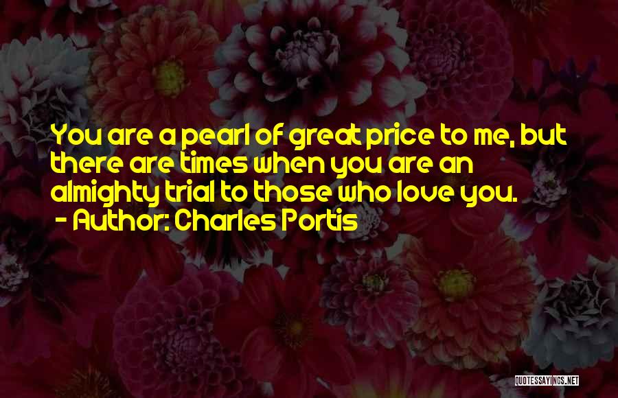 Charles Portis Quotes 831689