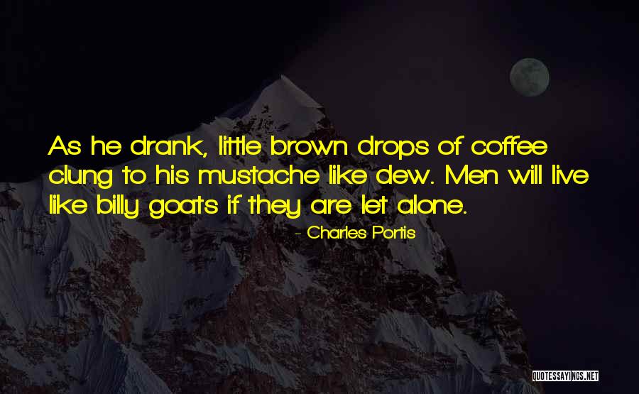 Charles Portis Quotes 913243