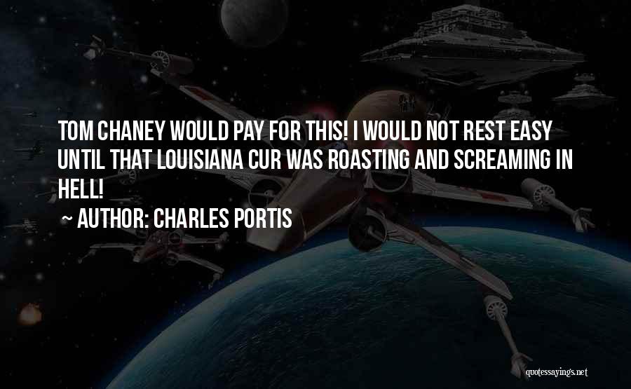 Charles Portis Quotes 985654