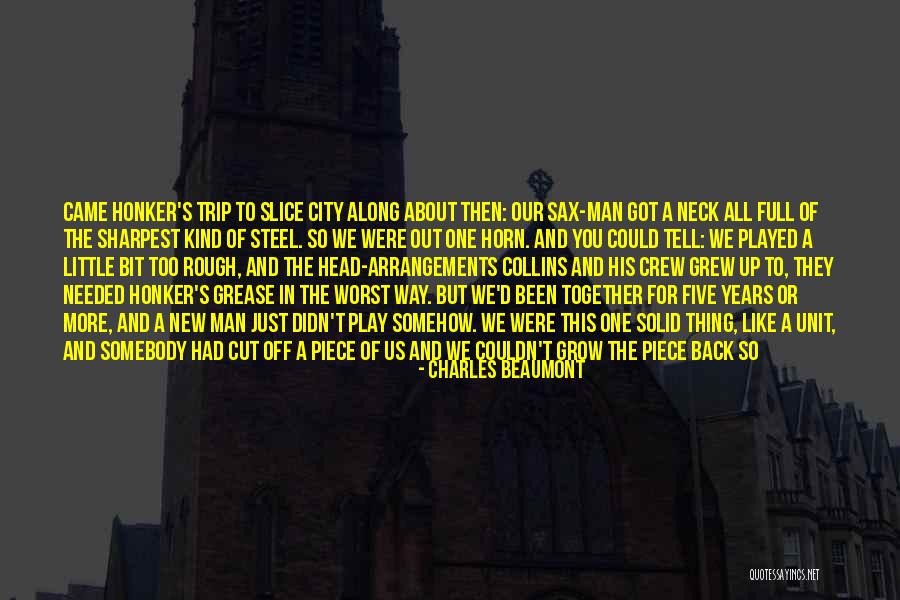 Charles Quotes By Charles Beaumont Charles Quotes By Charles Beaumont