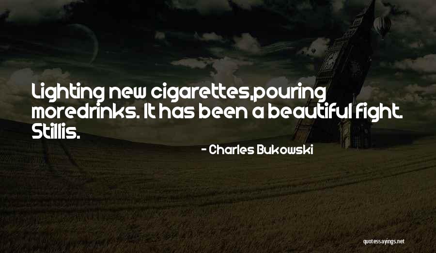 Charles Quotes By Charles Bukowski Charles Quotes By Charles Bukowski