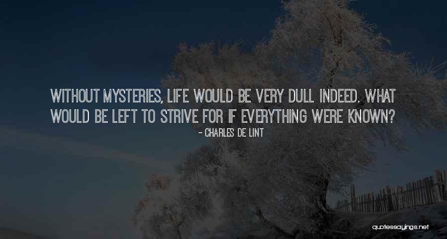 Charles Quotes By Charles De Lint Charles Quotes By Charles De Lint