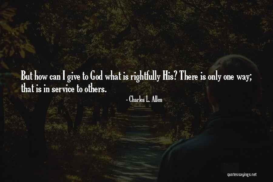 Charles Quotes By Charles L. Allen Charles Quotes By Charles L. Allen