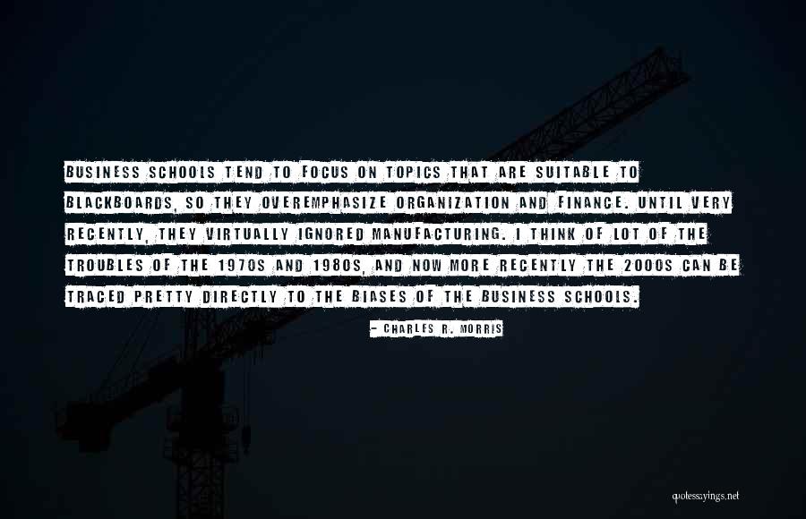 Charles R. Morris Quotes 136327 Charles R. Morris Quotes 136327