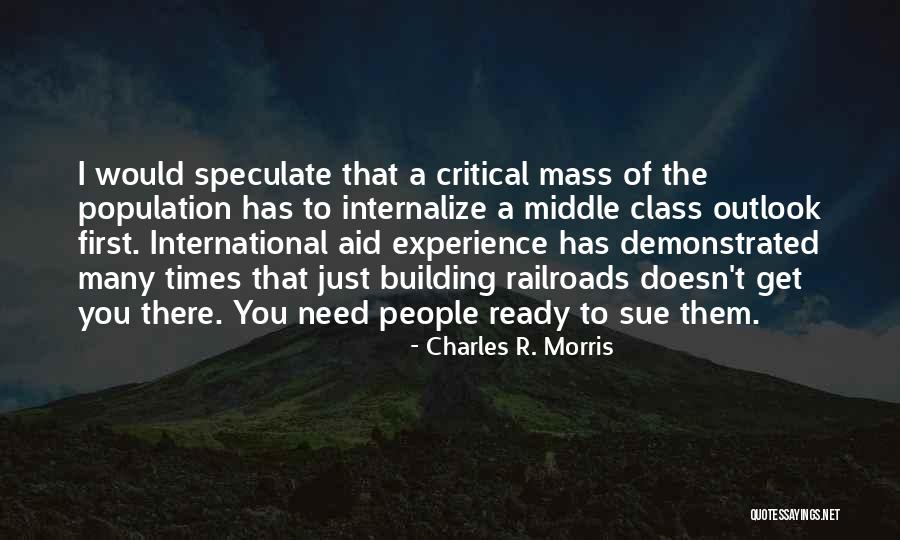 Charles R. Morris Quotes 1898927