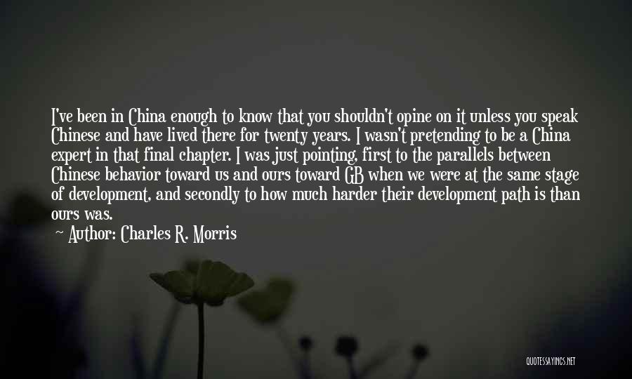 Charles R. Morris Quotes 2074267
