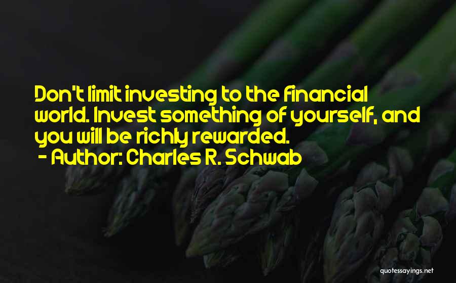 Charles R. Schwab Quotes 1384925