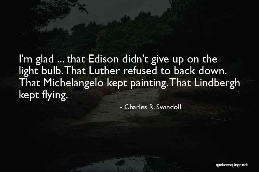 Charles R. Swindoll Quotes 1981934 Charles R. Swindoll Quotes 1981934