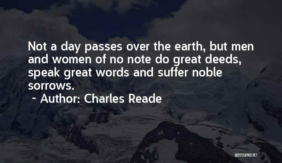 Charles Reade Quotes 1928314