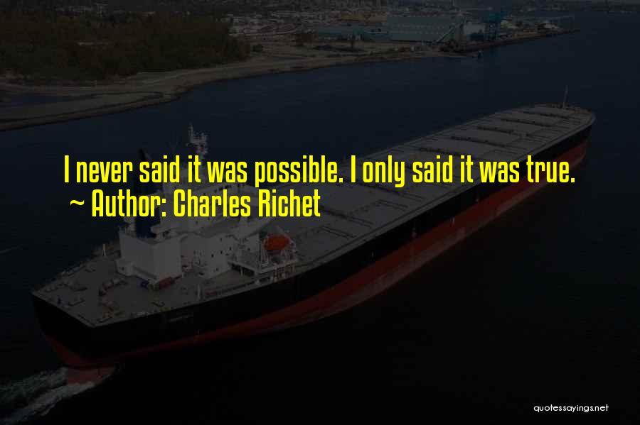 Charles Richet Quotes 418335