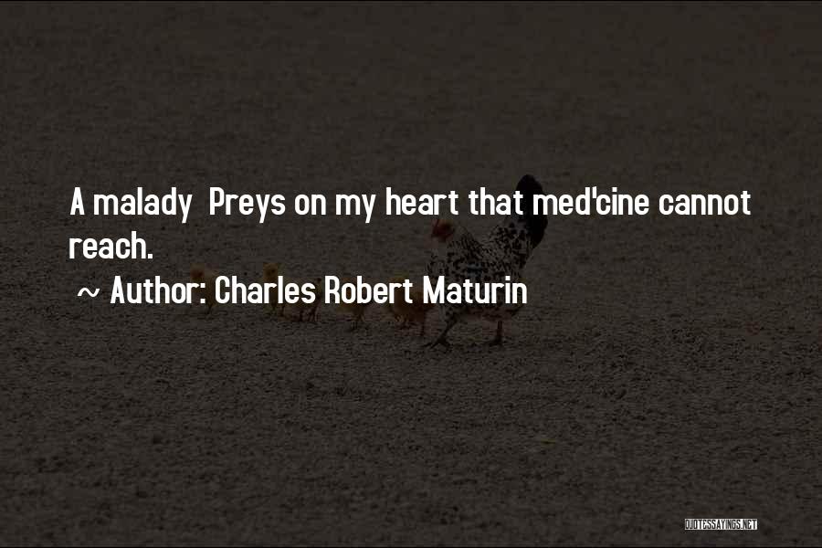 Charles Robert Maturin Quotes 1920268