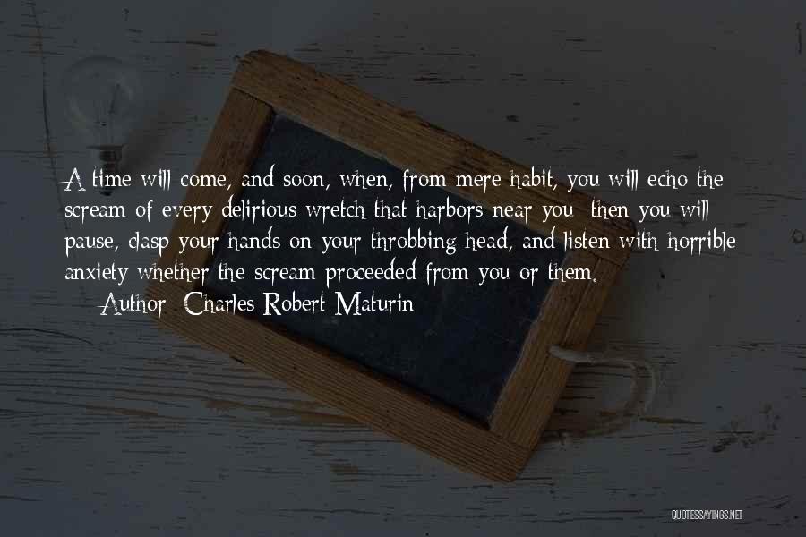 Charles Robert Maturin Quotes 1998352