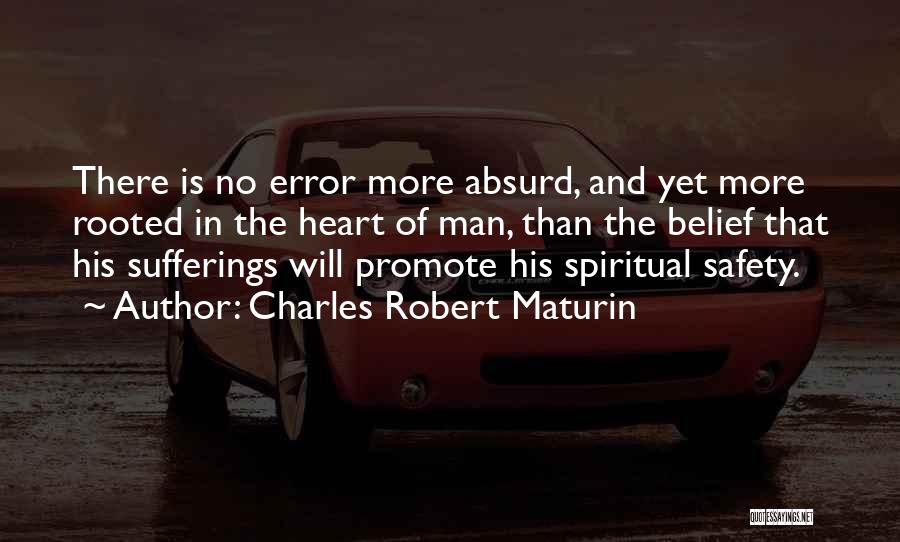 Charles Robert Maturin Quotes 556524