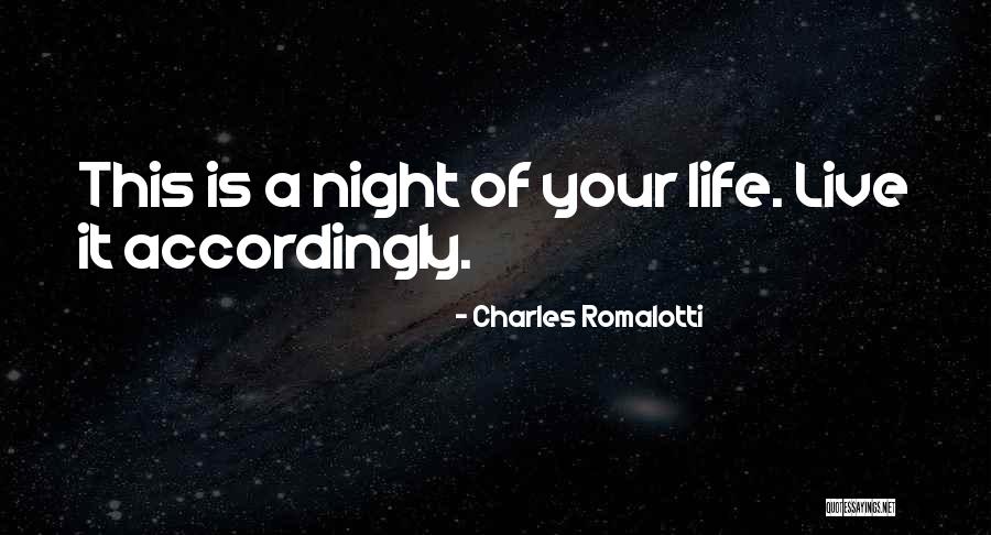 Charles Romalotti Quotes 352771