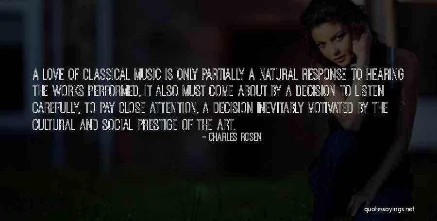 Charles Rosen Quotes 1965924 Charles Rosen Quotes 1965924