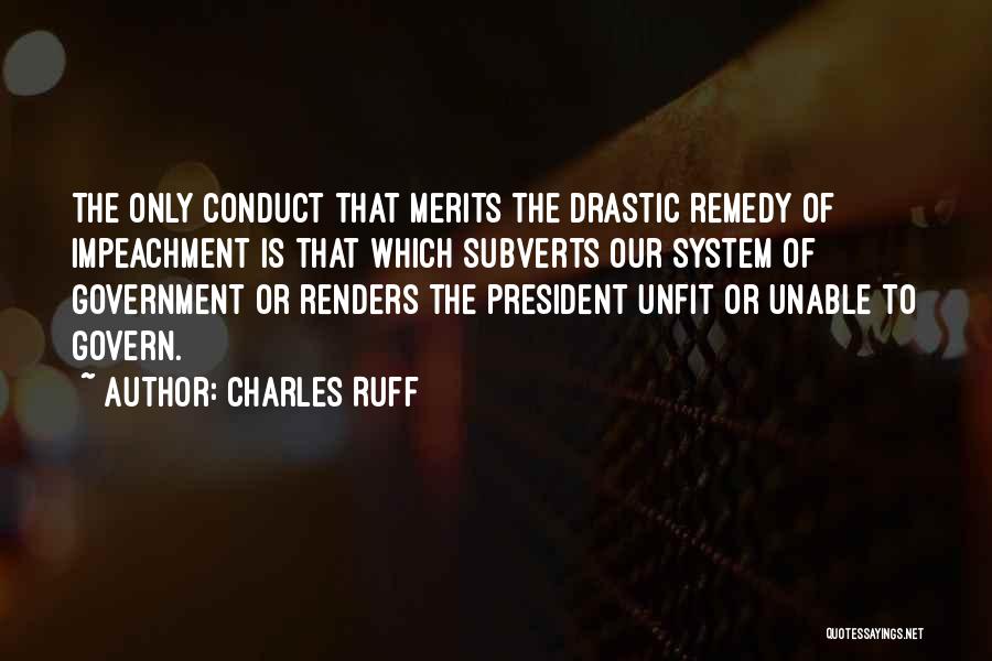 Charles Ruff Quotes 1181733