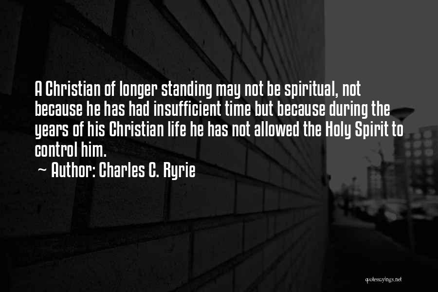 Charles Ryrie Quotes By Charles C. Ryrie