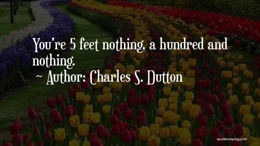 Charles S. Dutton Quotes 1110786