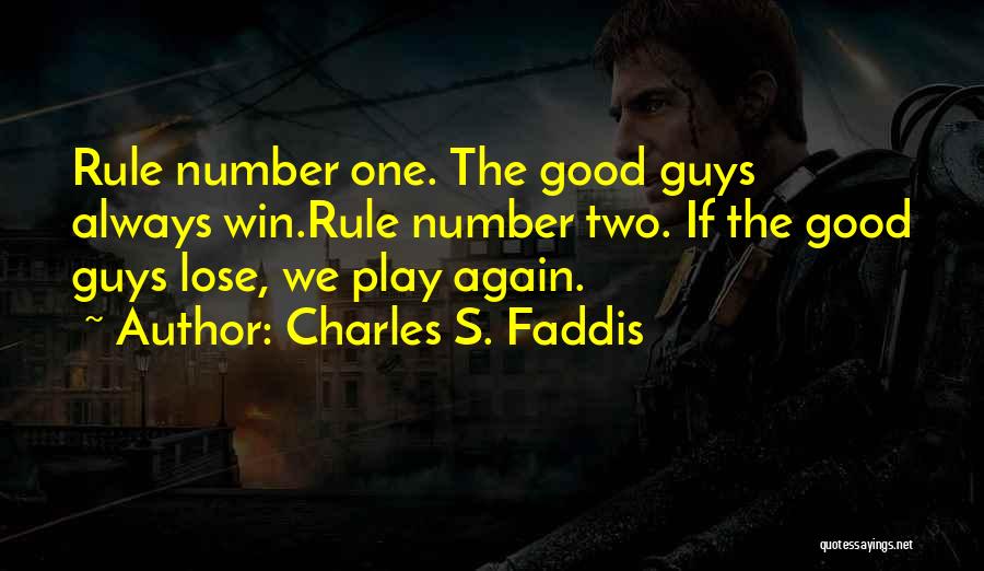 Charles S. Faddis Quotes 1208244