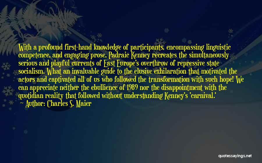 Charles S. Maier Quotes 139012