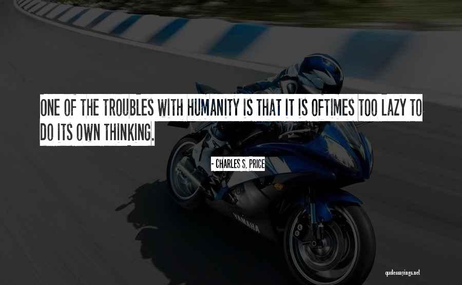 Charles S. Price Quotes 992634 Charles S. Price Quotes 992634